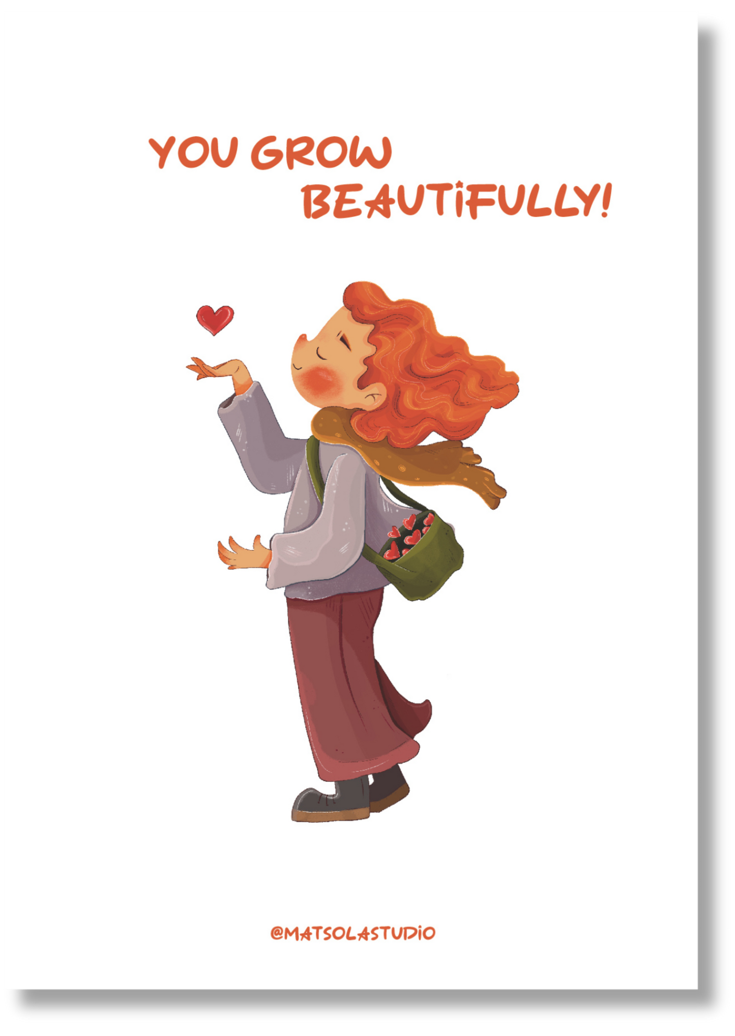 You Grow Beautifully!