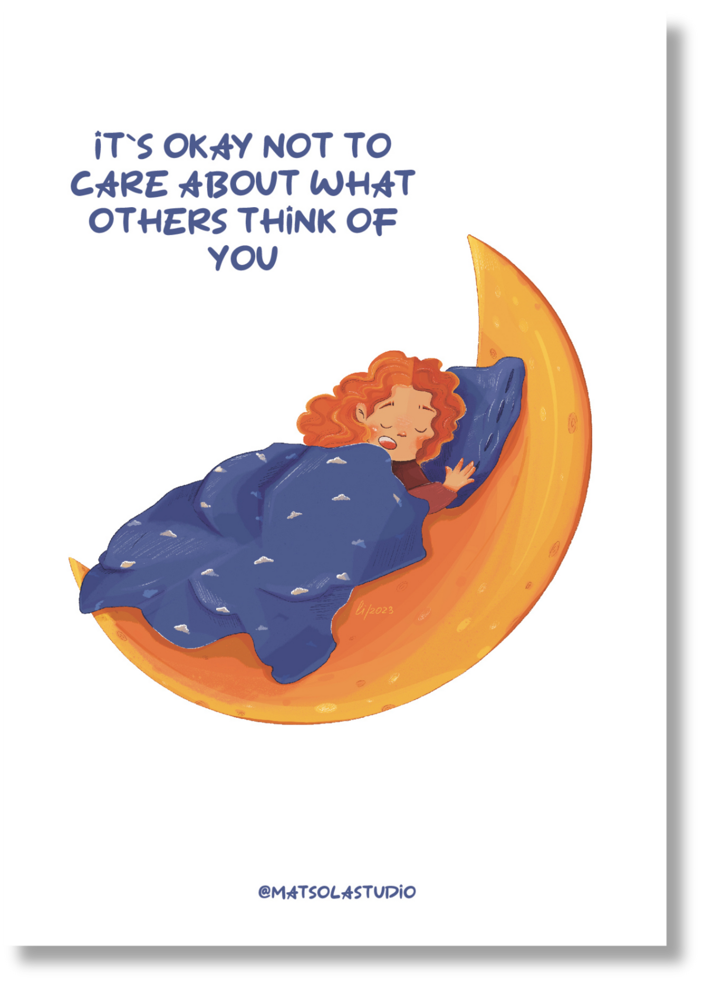 It`s Okay Not To Care About What Others Think Of You